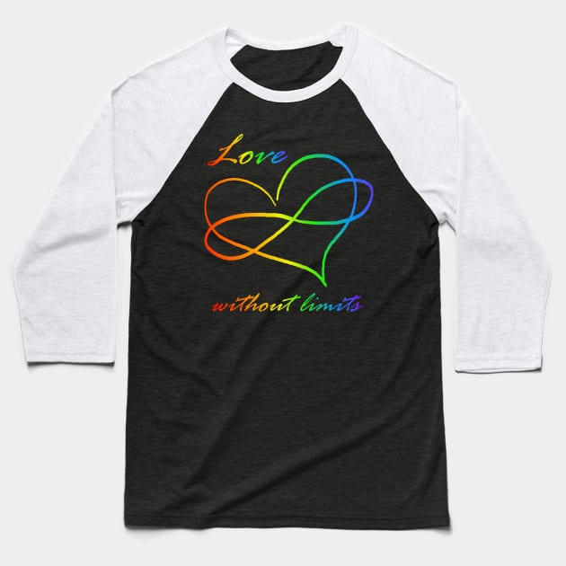 Love without Limits - Polyamorous pride rainbow infinity heart Baseball T-Shirt by Wanderer Bat